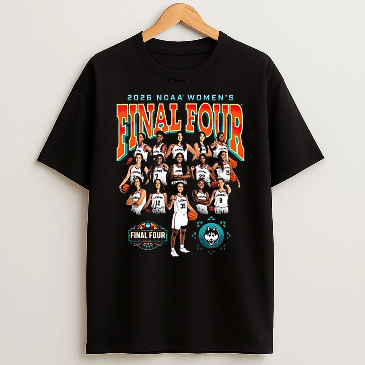 Uconn Huskies Ncaa Womens Basketball Final Four 2026 March Madness All Team T Shirt