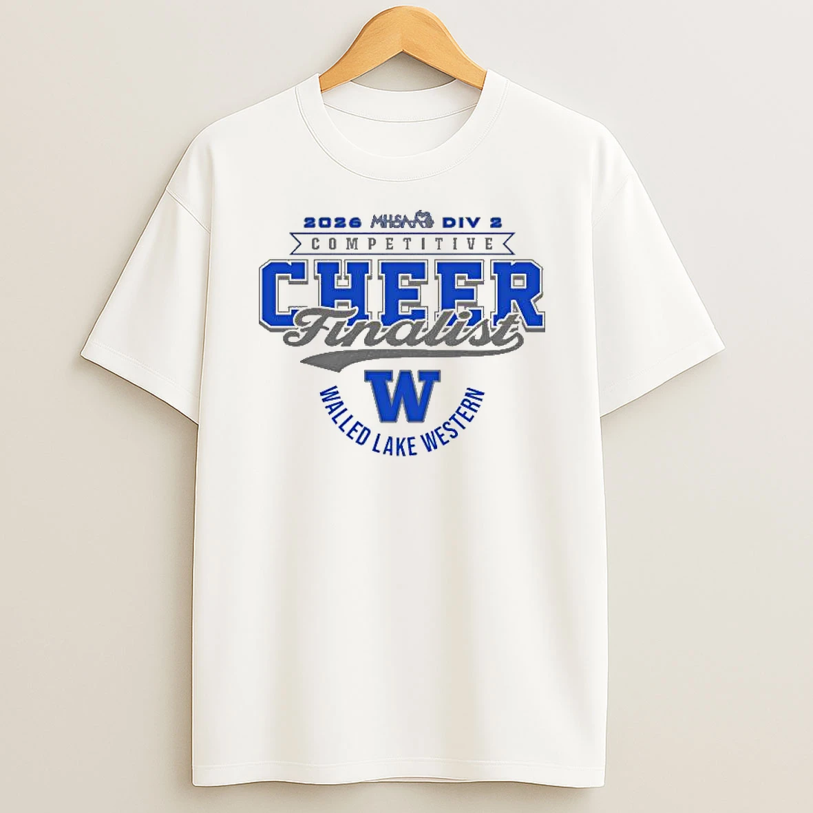 Walled Lake Western 2026 Mhsaa Cheer D2 Finalist T Shirt