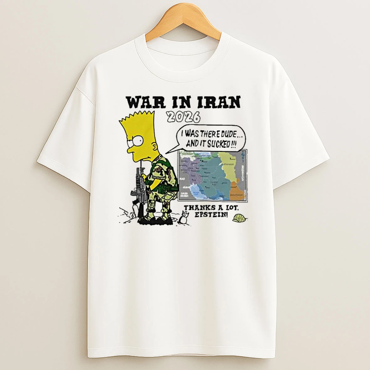 War In Iran Thanks A Lot Epstein 2026 T Shirt