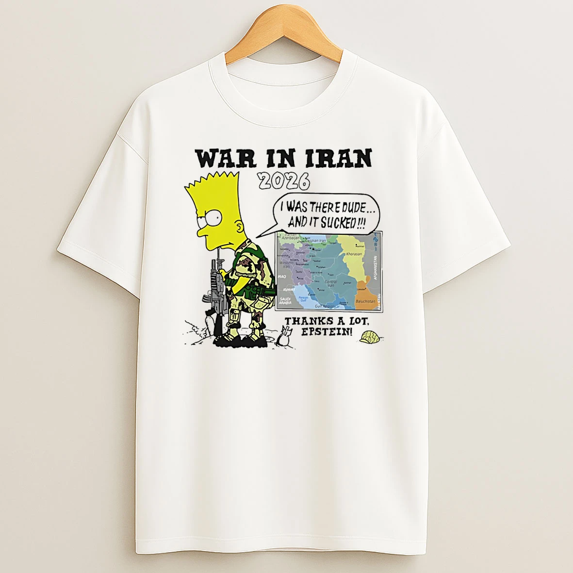 War In Iran Thanks A Lot Epstein Cartoon T Shirt