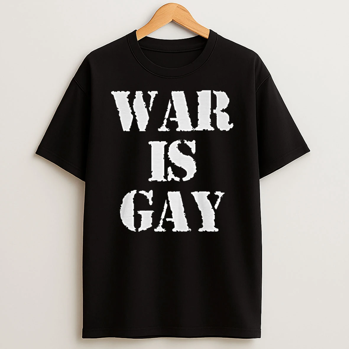 War Is Gay T Shirt
