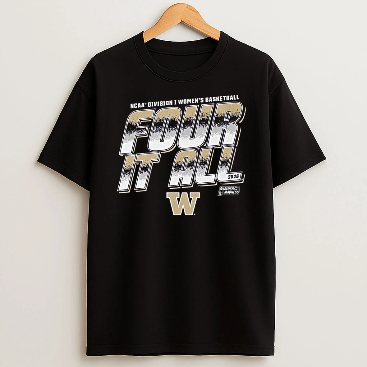 Washington Huskies 2026 Ncaa Division I Womens Basketball Four It All T Shirt