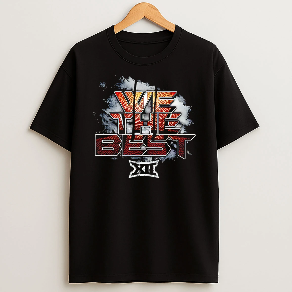 We The Best Big 12 Basketball 2026 T Shirt