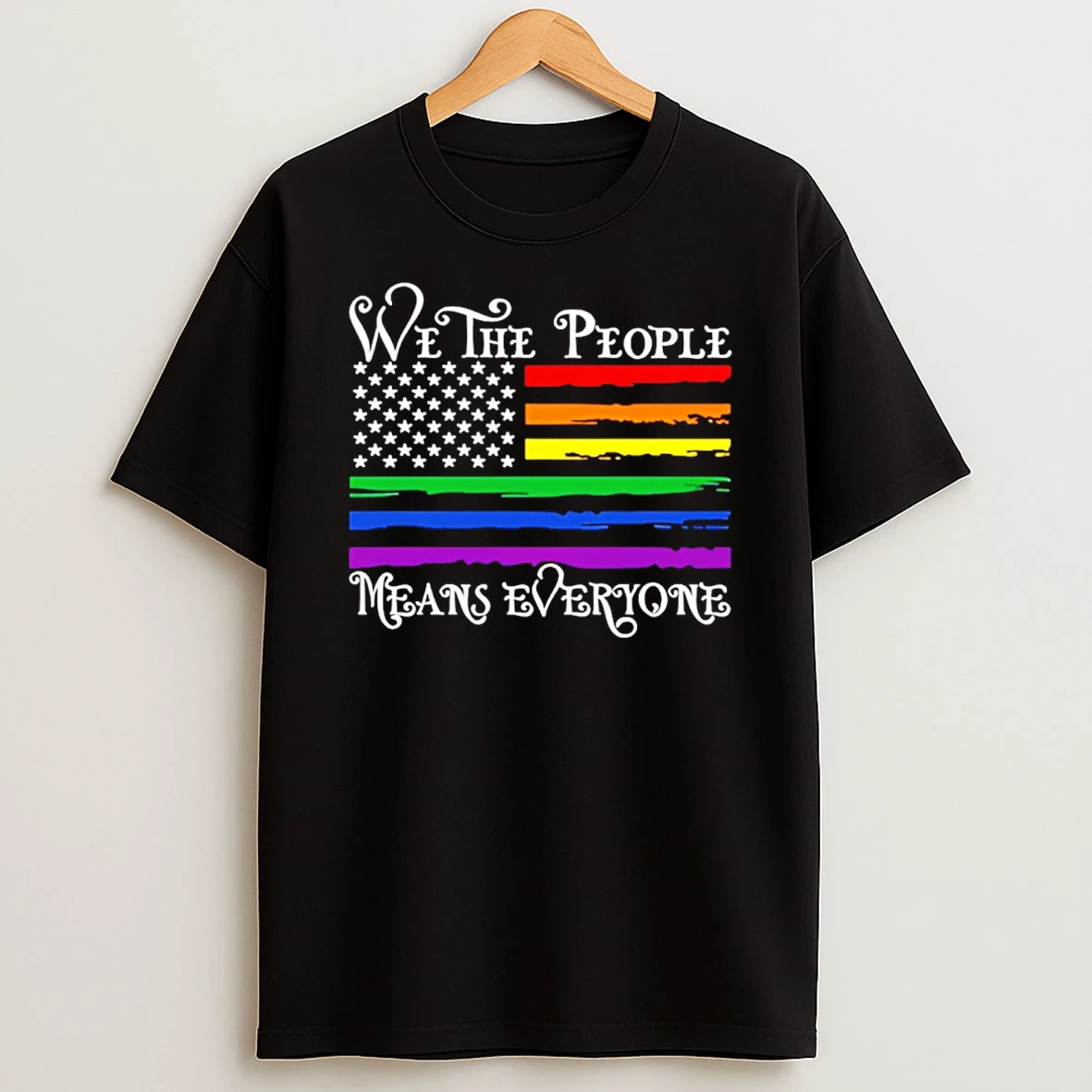We The People Means Everyone Usa Flag T Shirt
