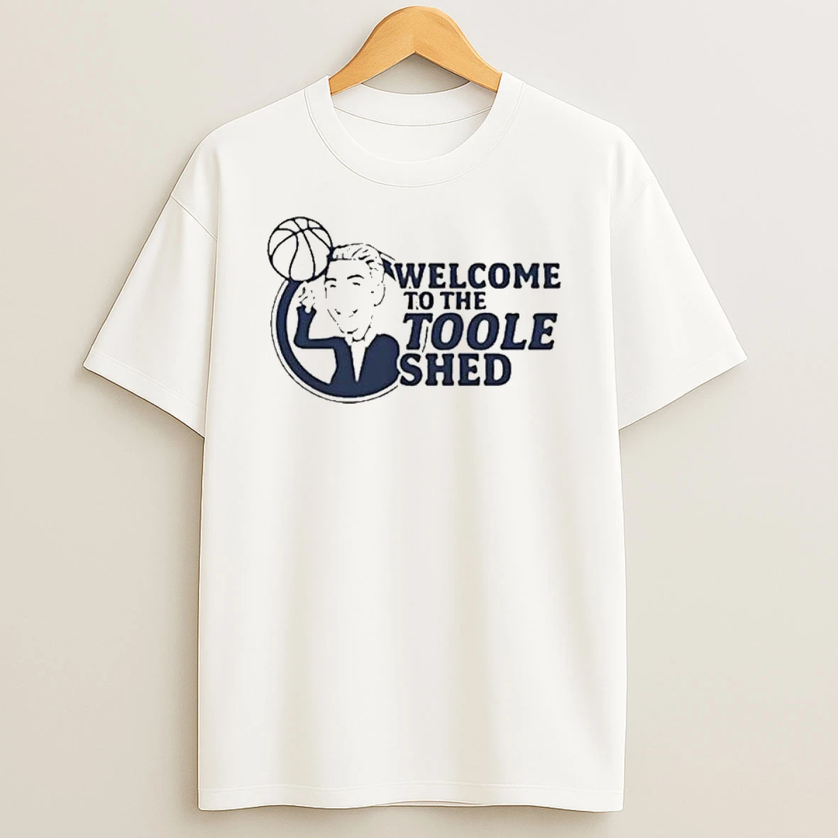 Welcome To The Toole Shed T Shirt