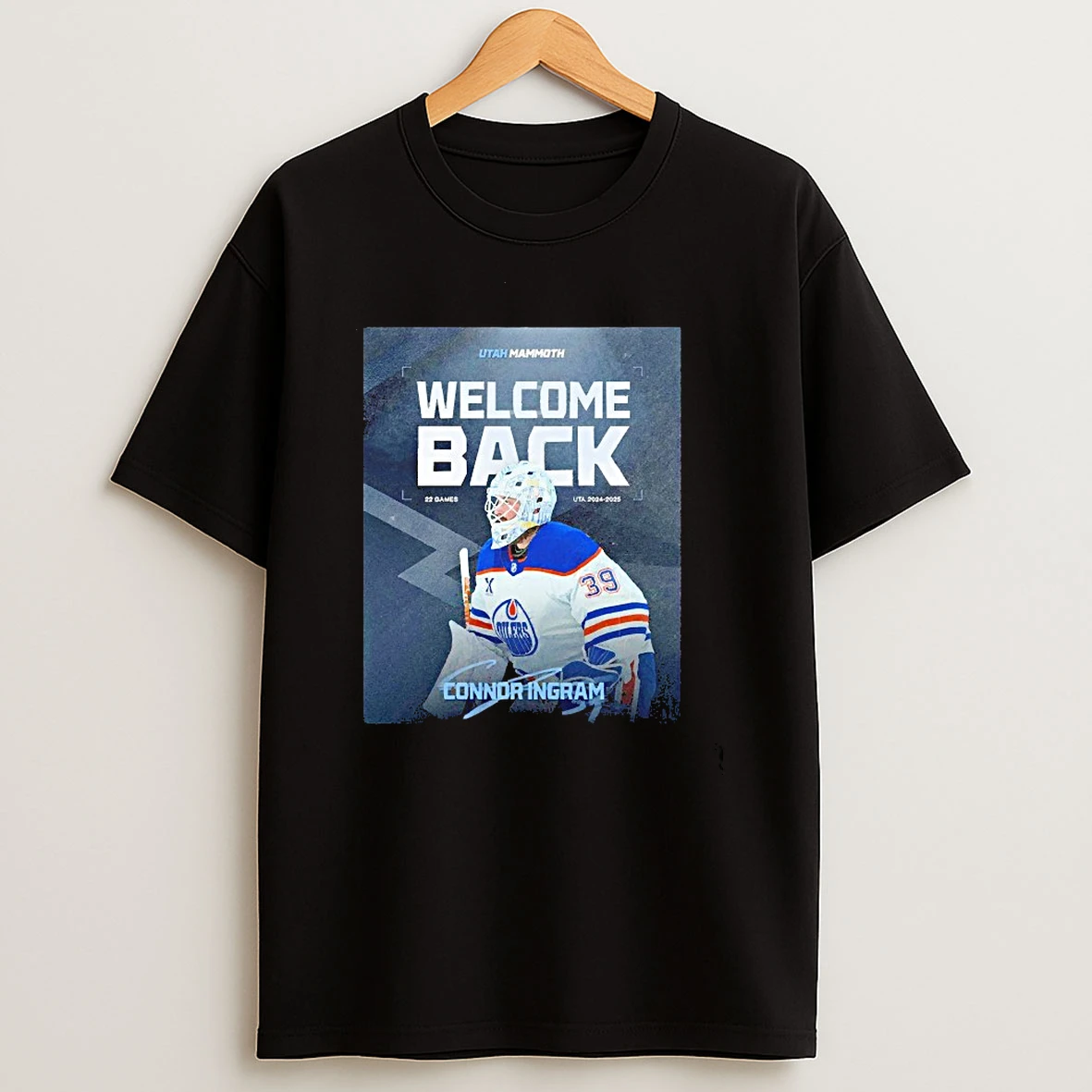 Welcome Back Connor Ingram Utah Mammoth 22 Games Graphic T Shirt
