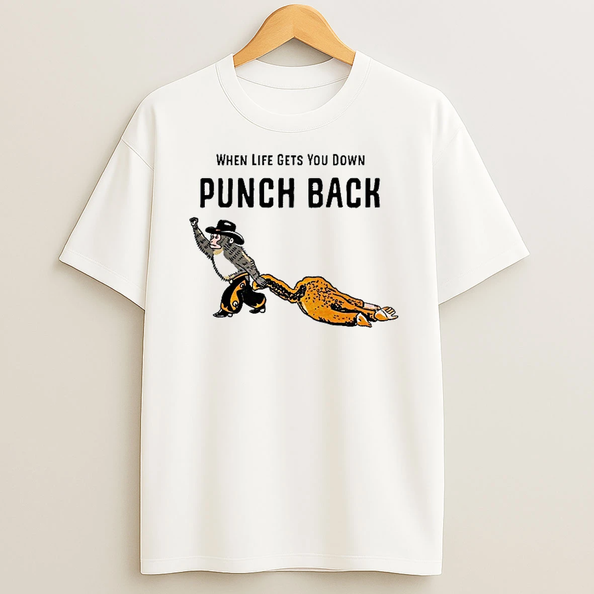 When Life Gets You Down Punch Back Punch Monkey Cowboy T Shirt