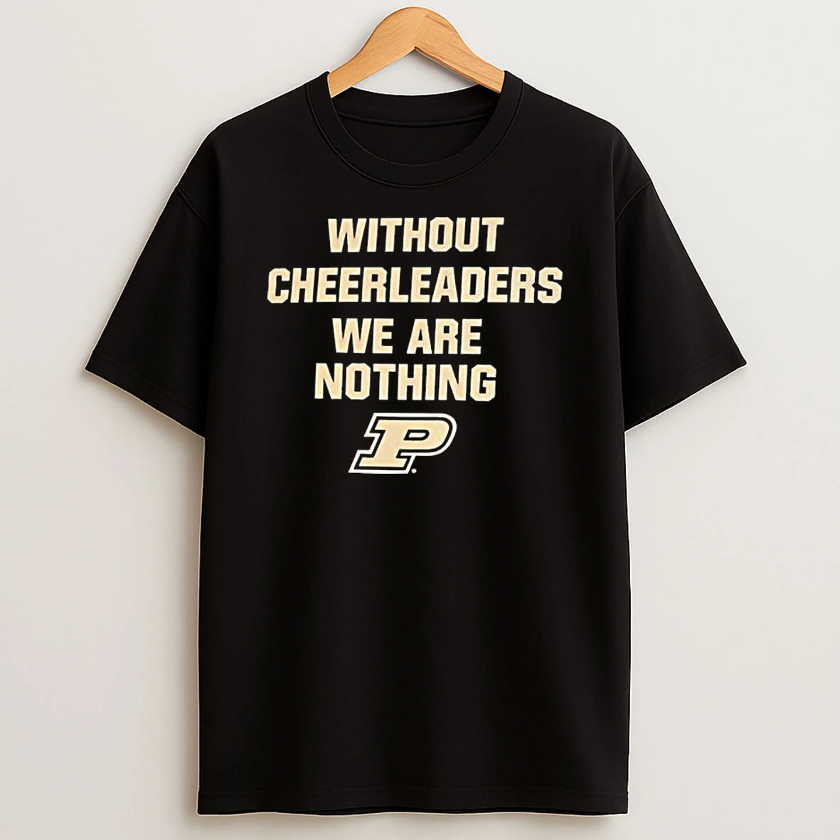Without Cheerleaders We Are Nothing 2026 T Shirt