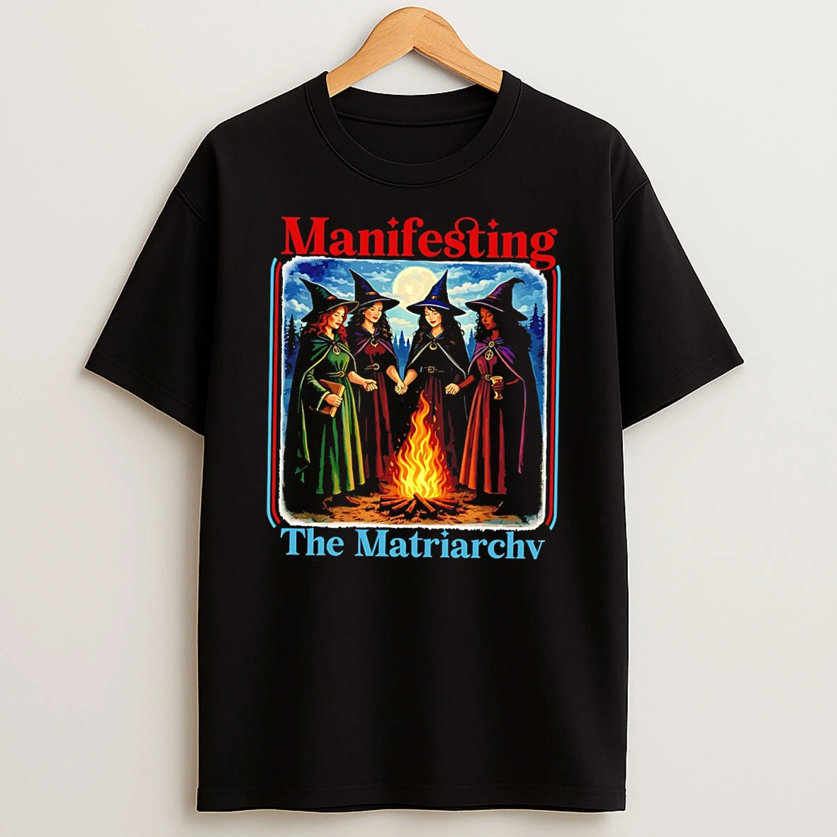 Wizard Manifesting The Matriarchy T Shirt