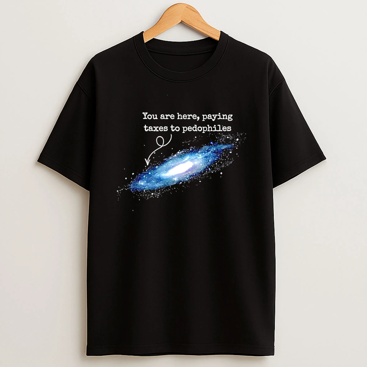 You Are Here Paying Texas To Pedophiles T Shirt