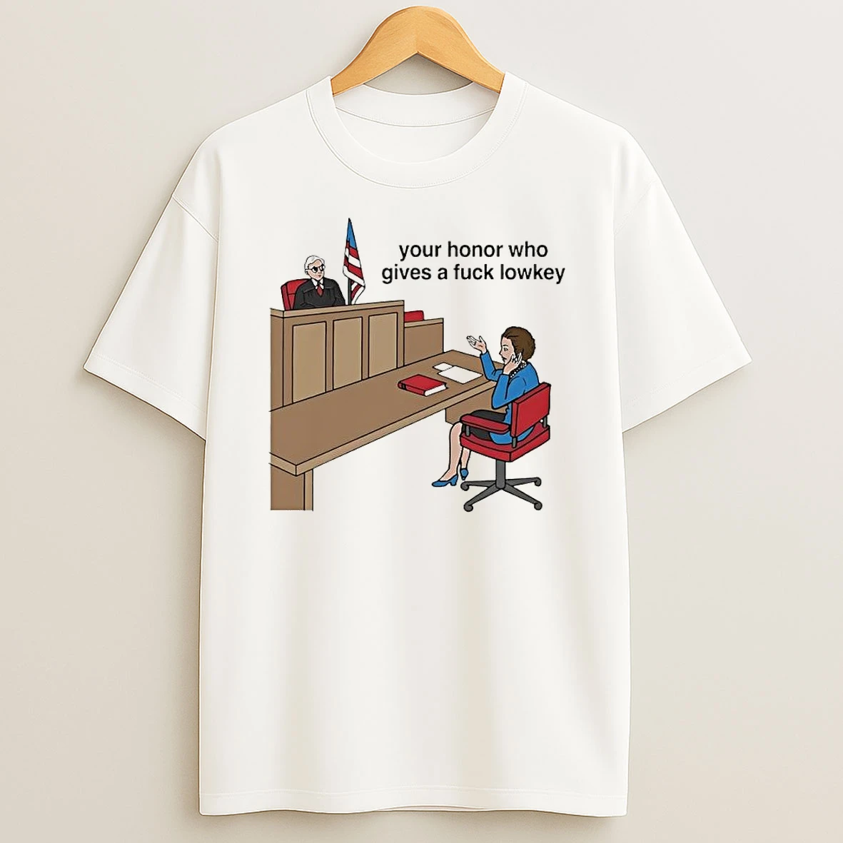 Your Honor Who Gives A Fuck Lowkey T Shirt