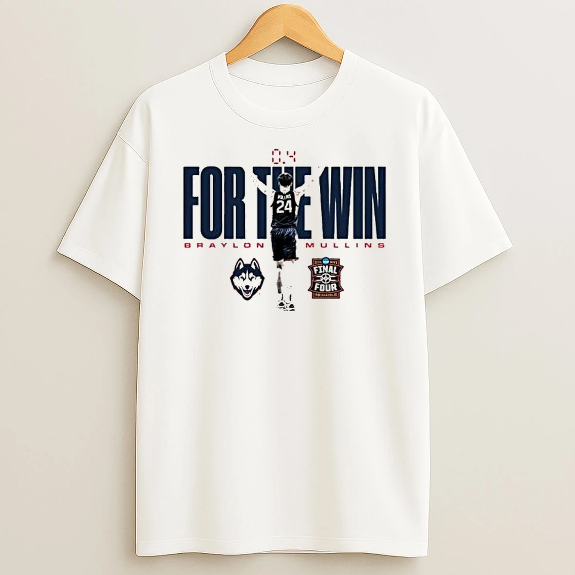 Braylon Mullins Uconn Huskies 2026 Ncaa Mens Basketball Tournament March Madness Final Four For The Win T Shirt