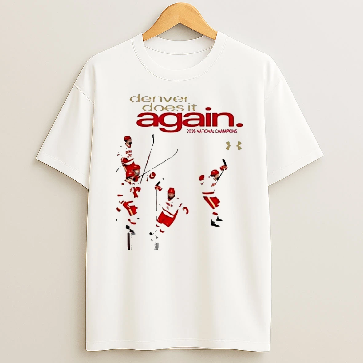 Denver Pioneers Mens Ice Hockey National Champions 2026 Denver Does It Again T Shirt