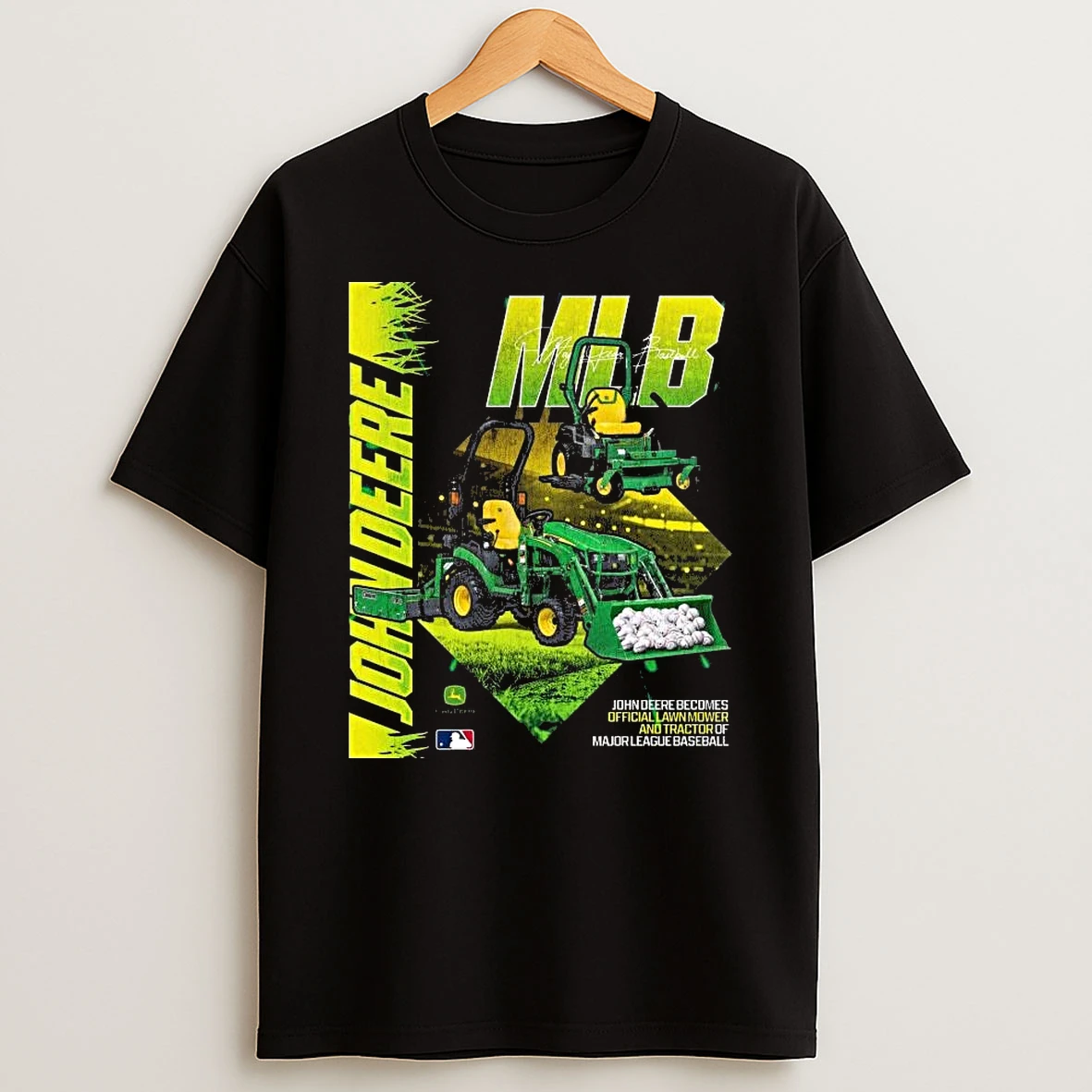 John Deere Becomes Lawn Mower And Tractor Of Major League Baseball T Shirt