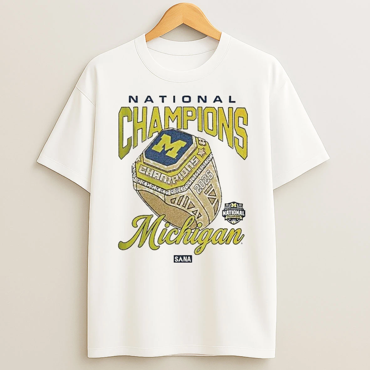 Michigan Wolverines X Sana 2026 Ncaa Mens Basketball National Champions Ring T Shirt