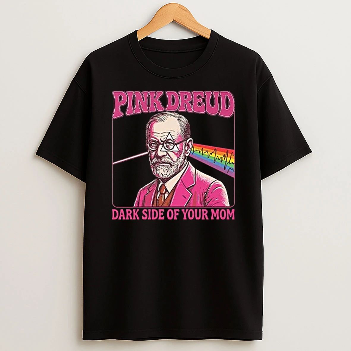 Pink Freud The Dark Side Of Your Mom T Shirt