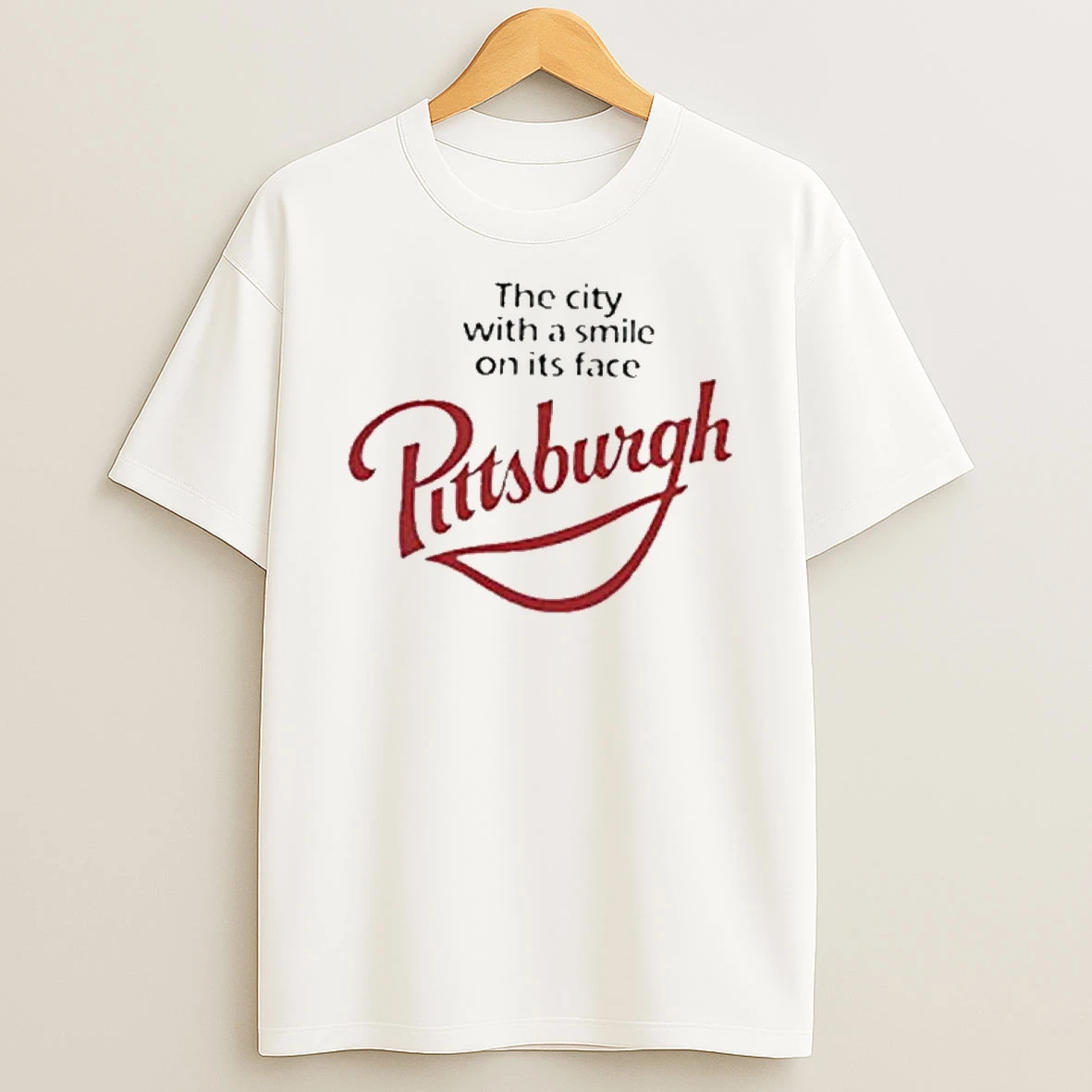 The City With A Smile On Its Face Pittsburgh T Shirt