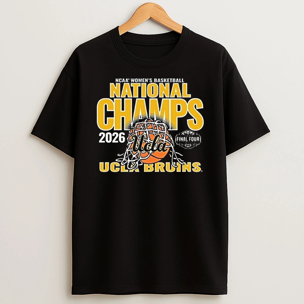 Ucla Bruins 2026 Ncaa Womens Basketball Championship T Shirt