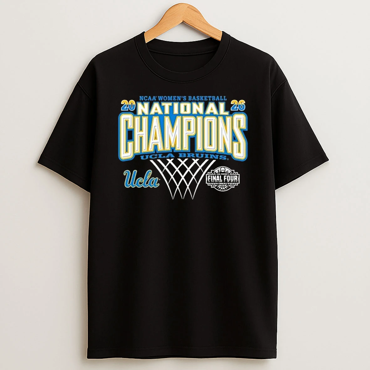 Ucla Bruins 2026 Ncaa Womens Basketball National Champions T Shirt