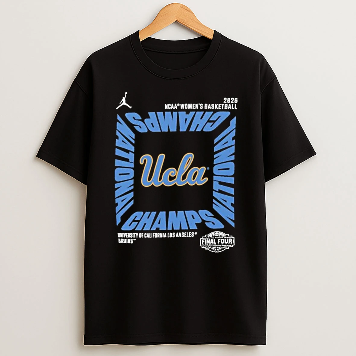 Ucla Bruins Jordan Brand 2026 Ncaa Womens Basketball National Champions Square Celebration T Shirt