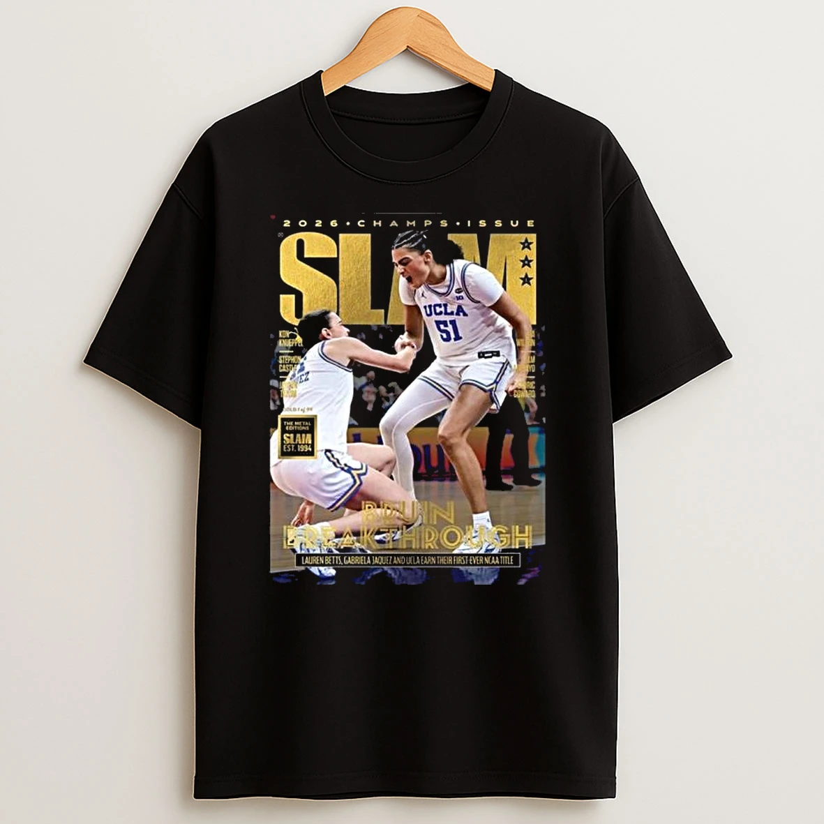 Ucla Bruins Slam 261 Cover 2026 Womens Basketball National Champions Lauren Betts Gabriela Jaquez First Ever Ncaa T