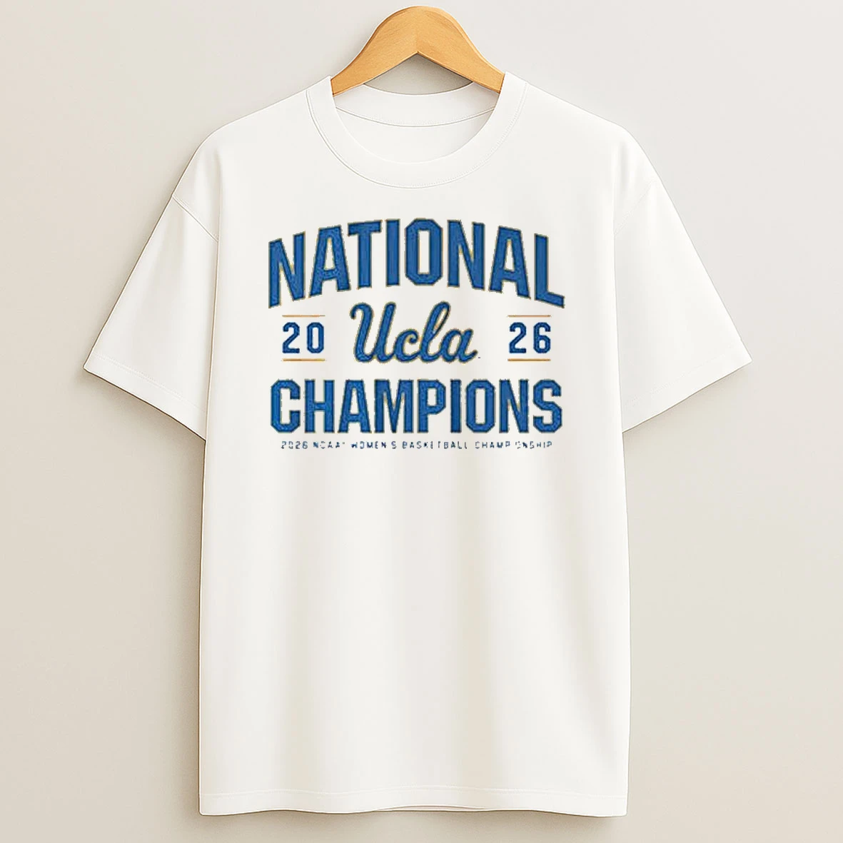 Ucla Bruins Wbb 2026 National Champions Classic T Shirt