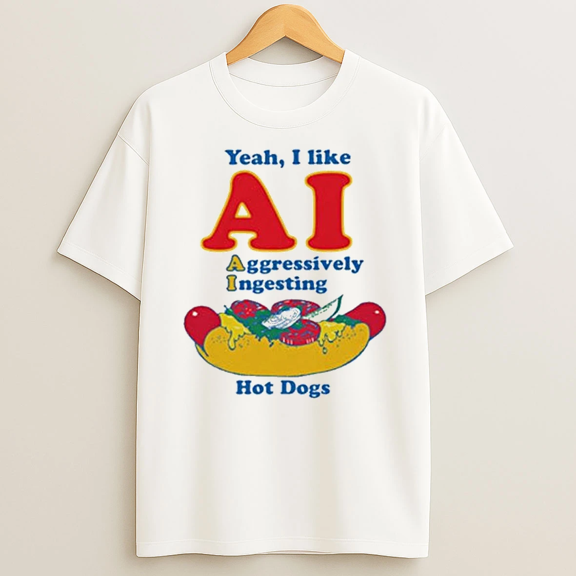 Yeah I Like Ai T Shirt