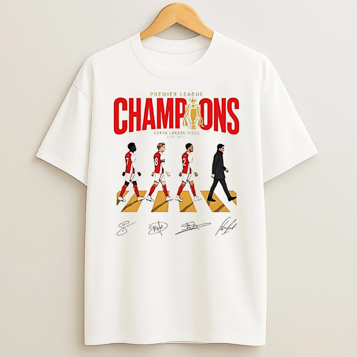 Classic North London Rises Victory Premier League Champions 2025 26 Signatures T Shirt