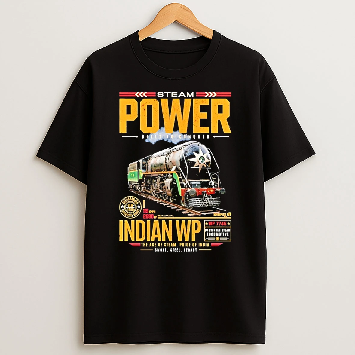Classic Steam Pwer Built To Conquer Indian Wp The Age Of Steam Pride Of India T Shirt