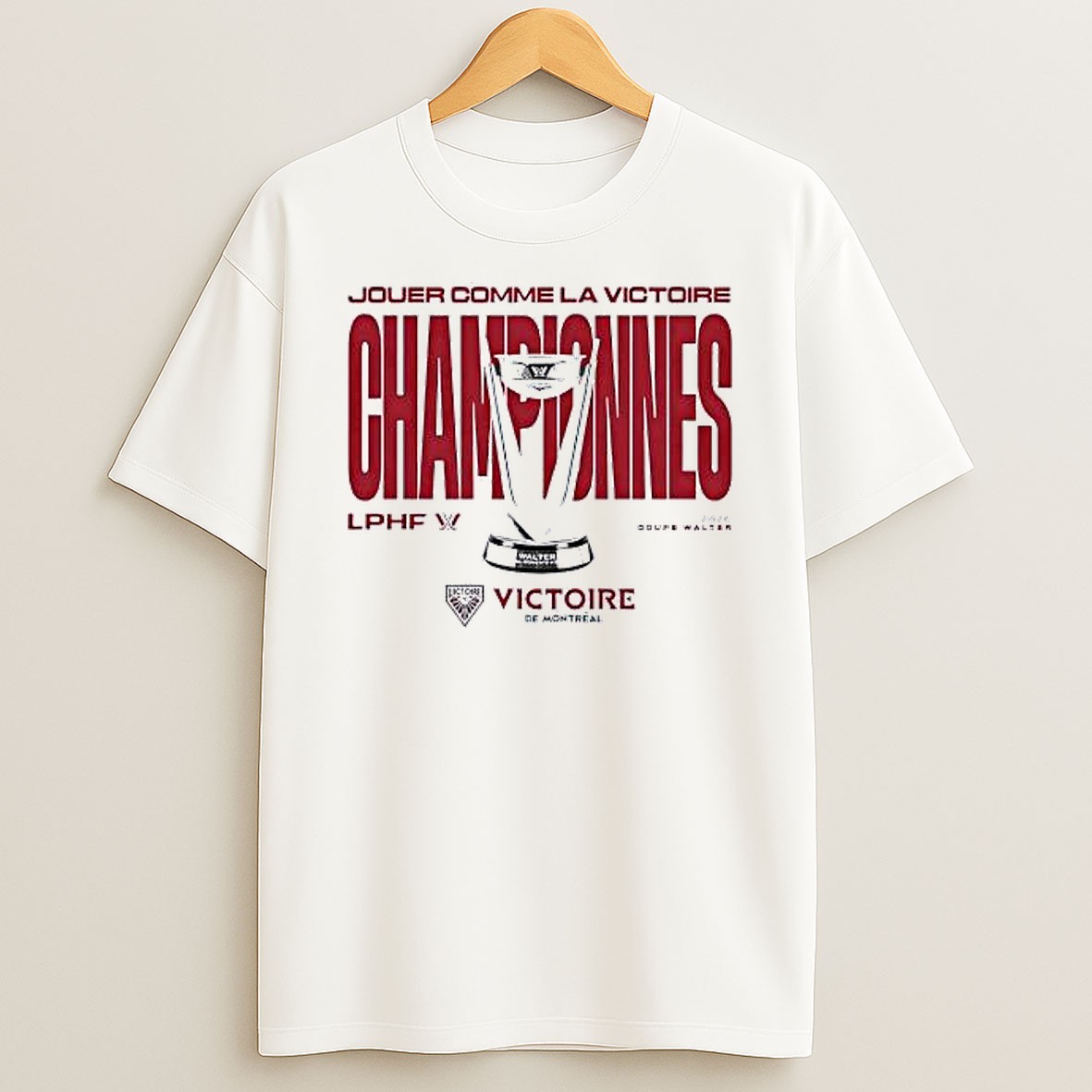 Jouer Comme La Victoire Championnes 2026 Big Cup T Shirt