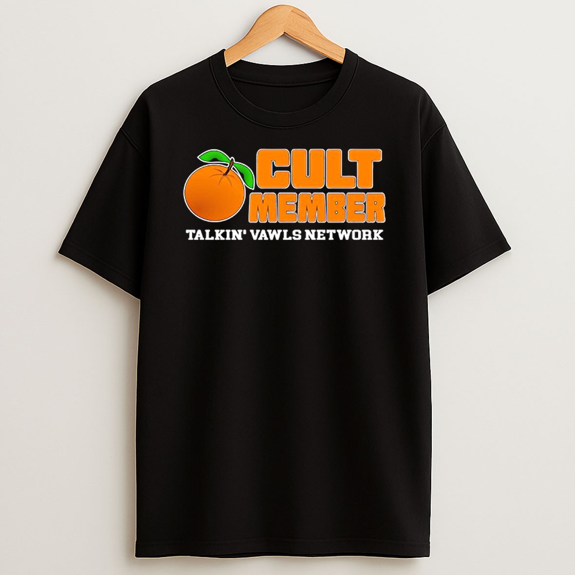 Official Orange Cult Member Talkin Vawls Network Fan T Shirt
