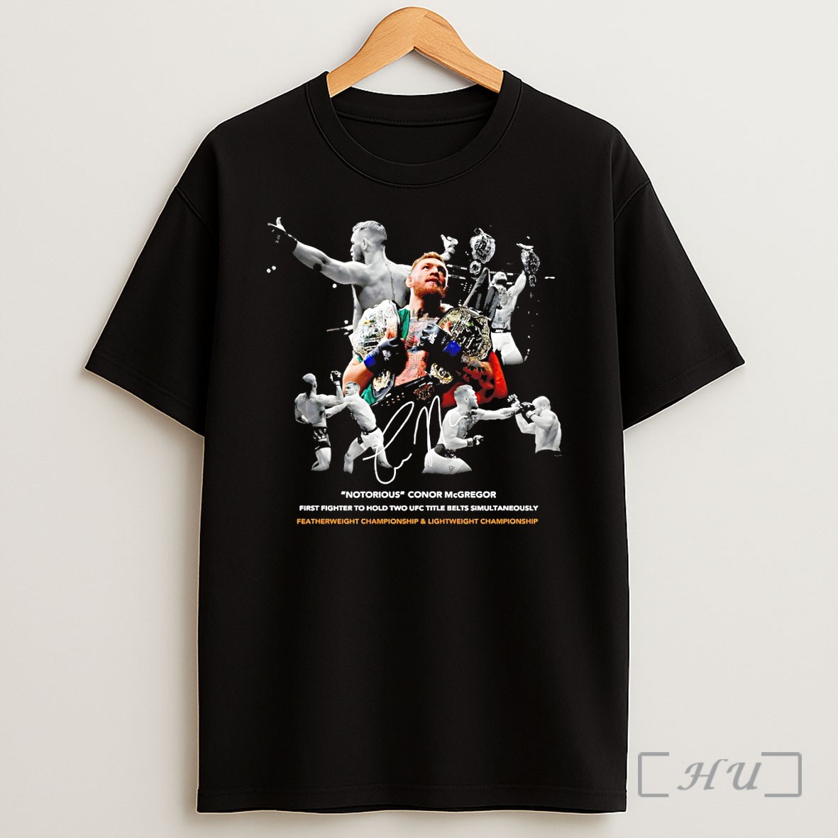 Officials Conor Notorious First Fighter To Hold Two Ufc Title Belts Simultaneously Shirt