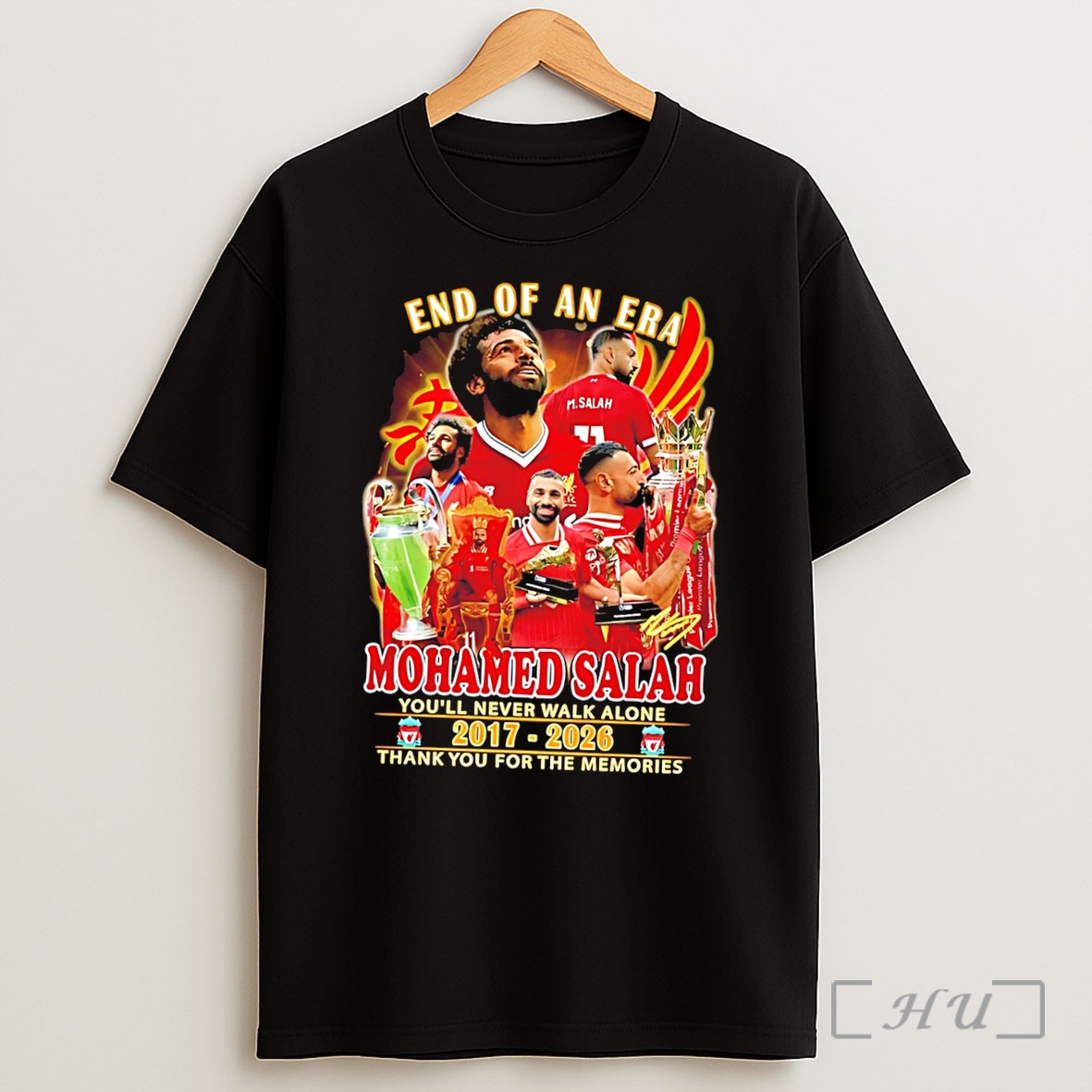 Officials End Of An Era Mohamed Salah Youll Never Walk Alone 2017 2026 Thank You For The Memories Tee Shirt