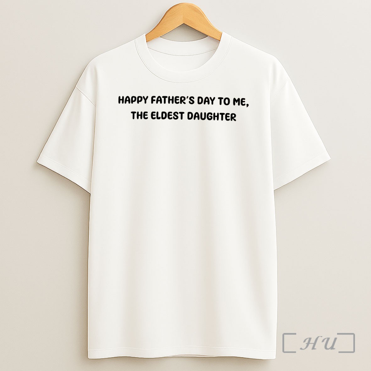 Officials Happy Fathers Day To Me The Eldest Daughter Tee Shirt