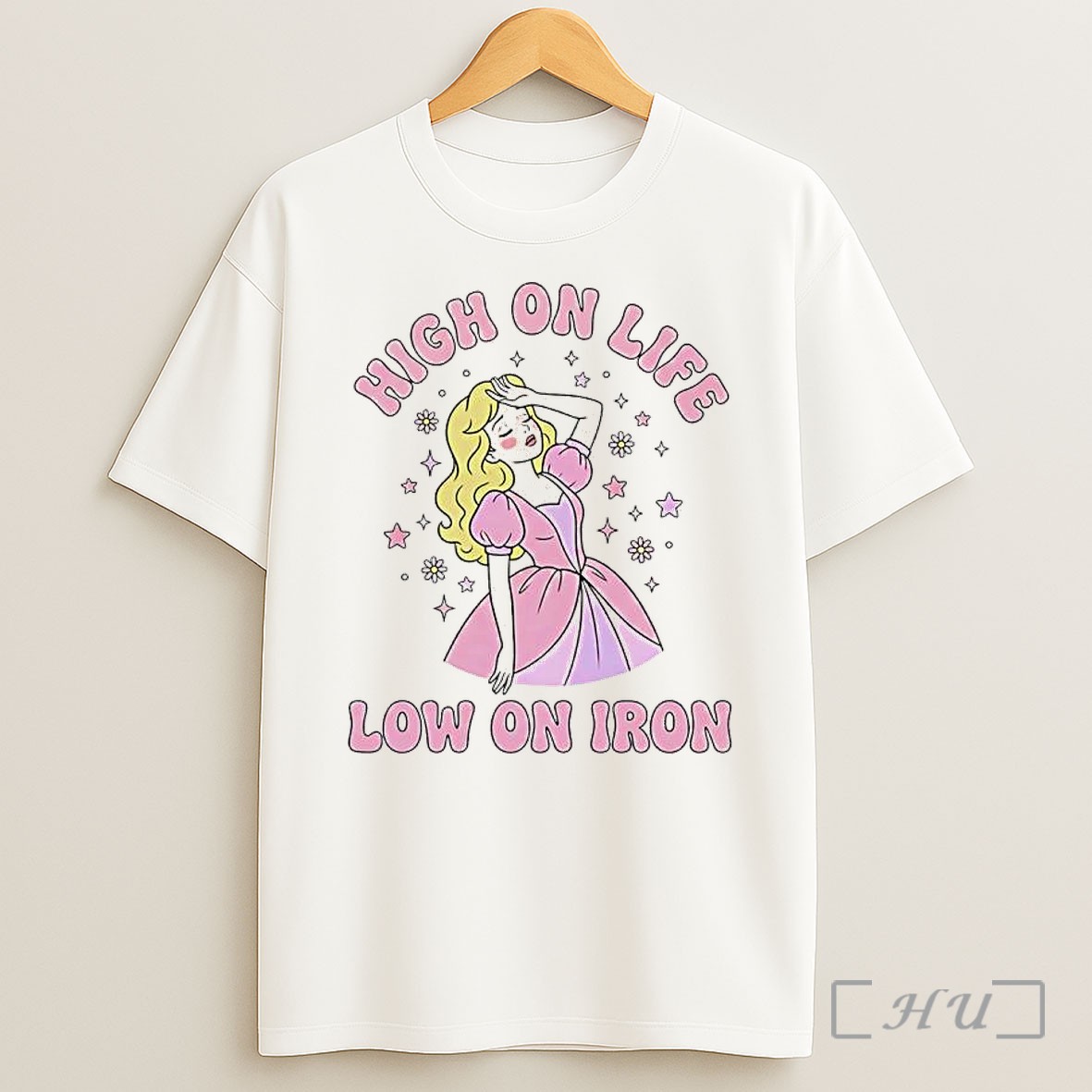 Officials High On Life Low On Iron Tired Princess Funny Pastel Aesthetic Shirt