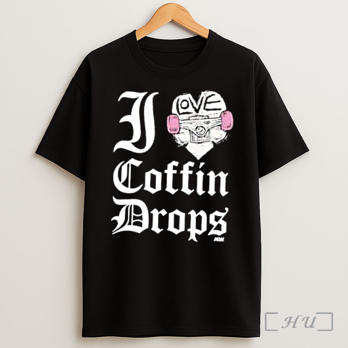 Officials I Love Coffin Drops Aew Skateboard Shirt
