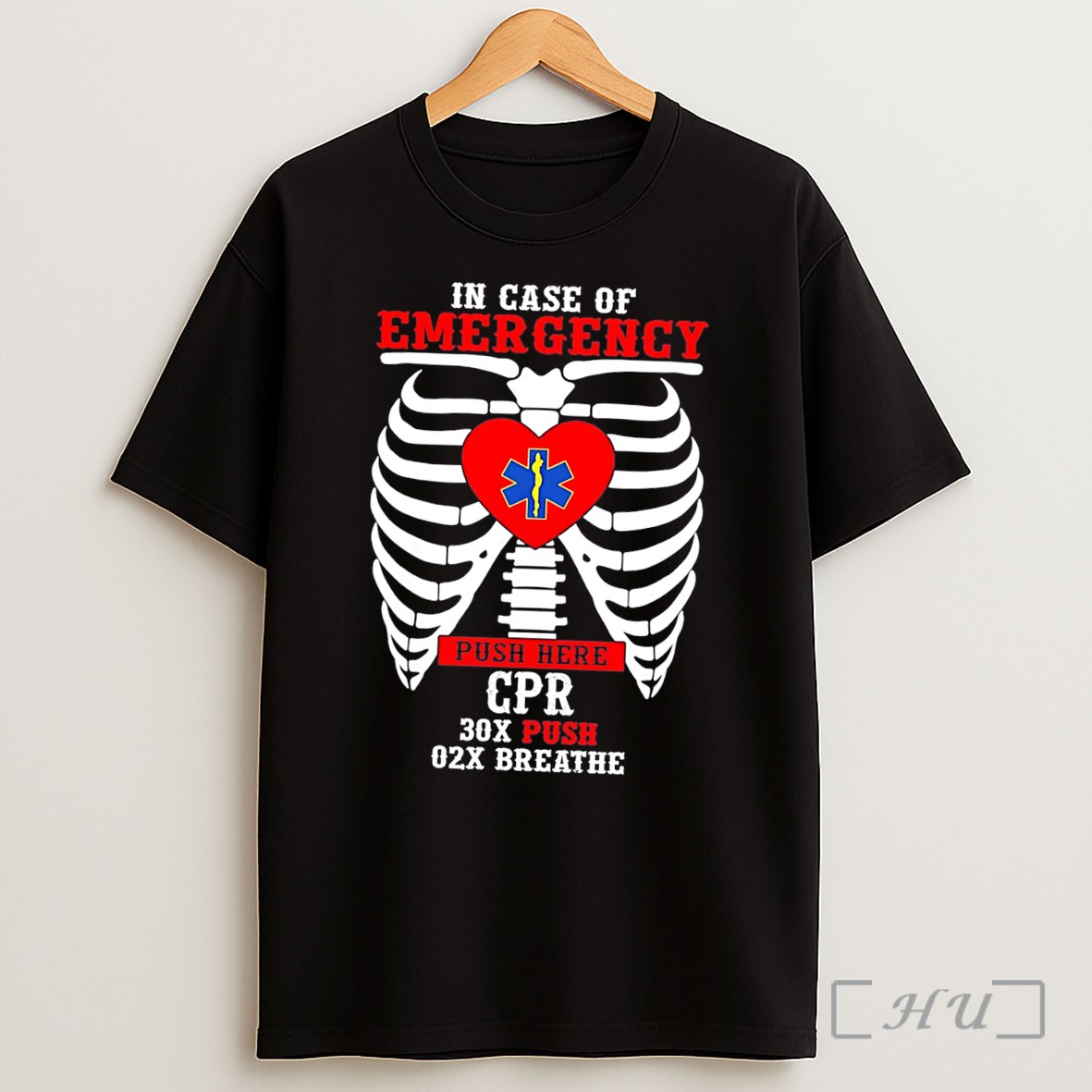 Officials In Case Of Emergency Push Here Cpr 30x Push 02x Breath Skeleton Tee Shirt