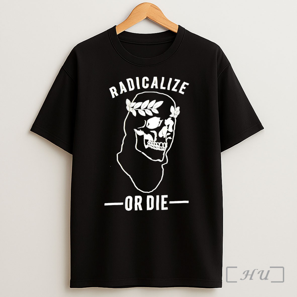Officials Radicalize Or Die Skull With Laurel Wreath Shirt