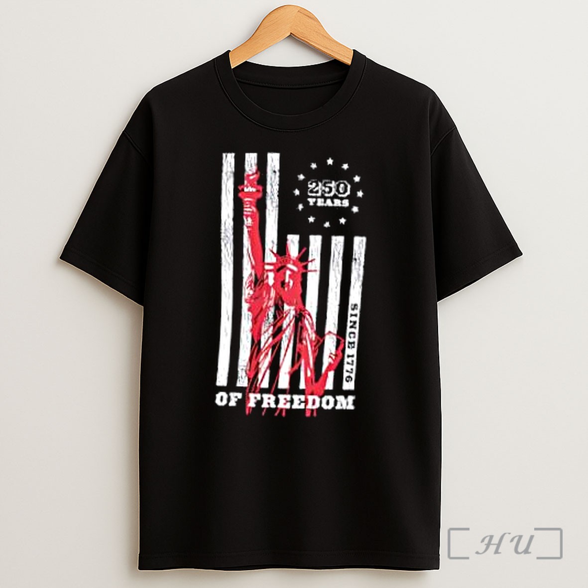 Officials Statue Of Liberty 250 Years Of Freedom Since 1776 Distressed American Flag Shirt