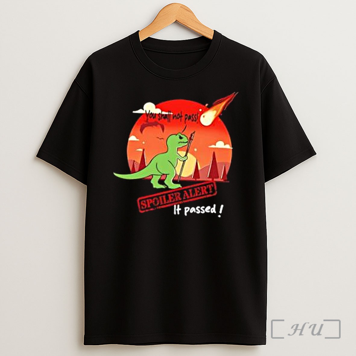 Officials T Rex You Shall Not Pass Funny Spoiler Alert Meteor Shirt