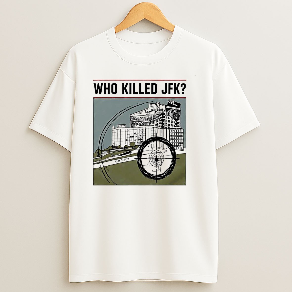 Original Who Killed Jfk Sniper Scope T Shirt