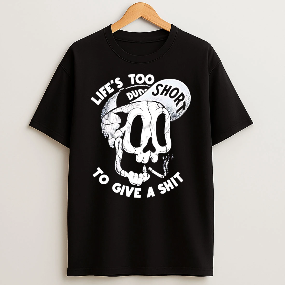 Skull Lifes Too Short To Give A Shit Tee Tshirt Hoodie