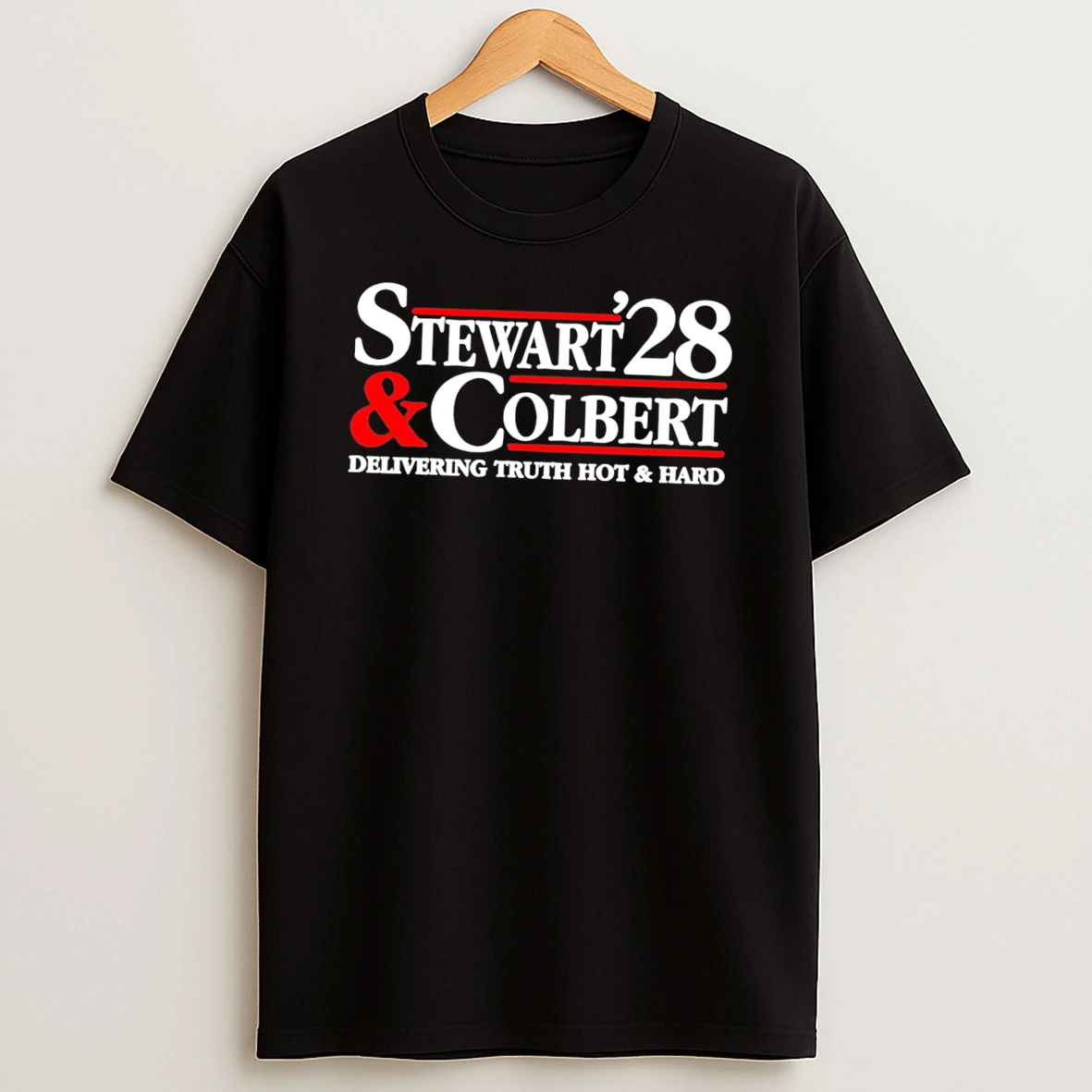 Stewart Colbert 28 Delivering Truth Hot And Hard Tee Tshirt Hoodie