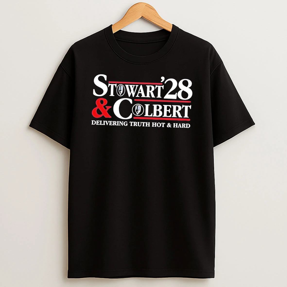Stewart Colbert Delivering Truth Hot And Hard 2028 Tee Tshirt Hoodie