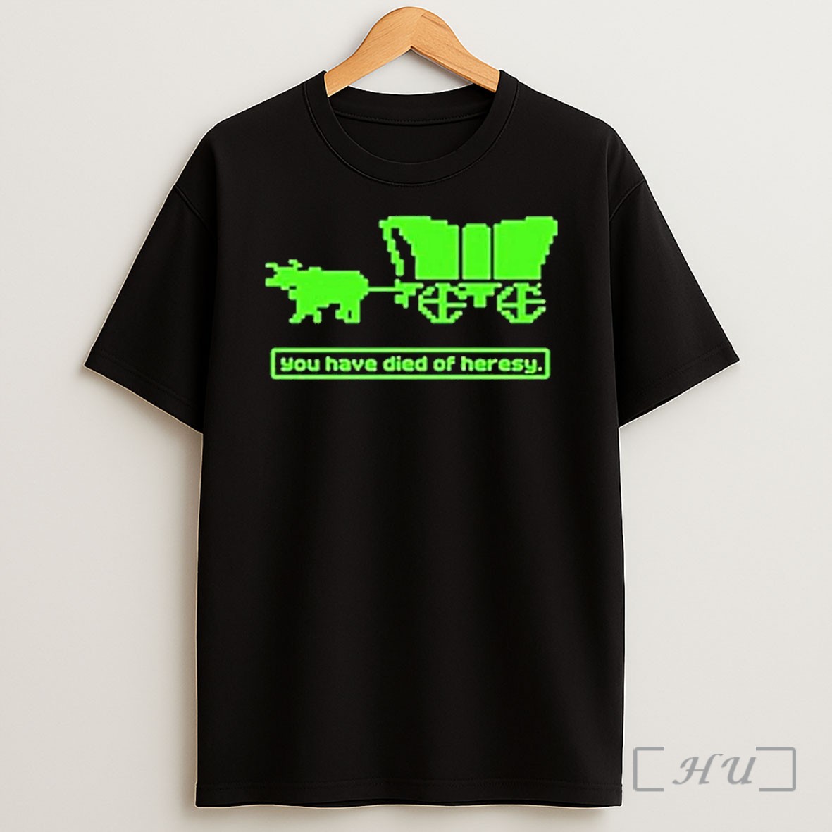 You Have Died Of Heresy T Shirt