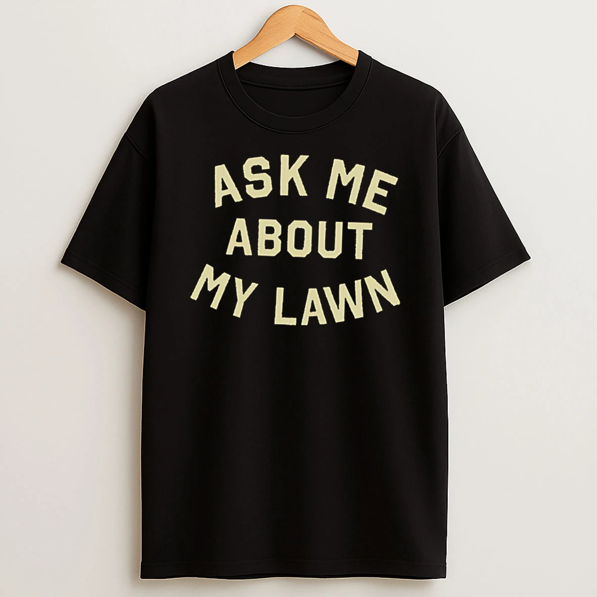 Ask Me About My Lawn Buffalo Tee Tshirt Hoodie