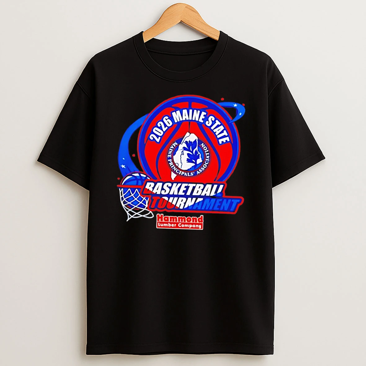 Officials 2026 Maine State Basketball Tournament Maine Principals Association Hammond Lumber Company Tee Premium T Shirt Sweatshirt Hoodie