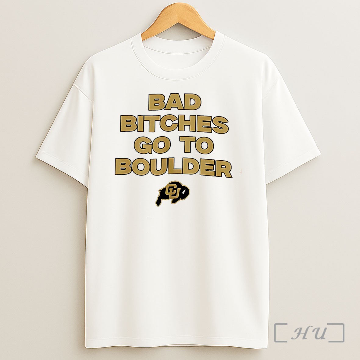 Officials Colorado Buffaloes Bad Bitches Go To Boulder Tee Shirt
