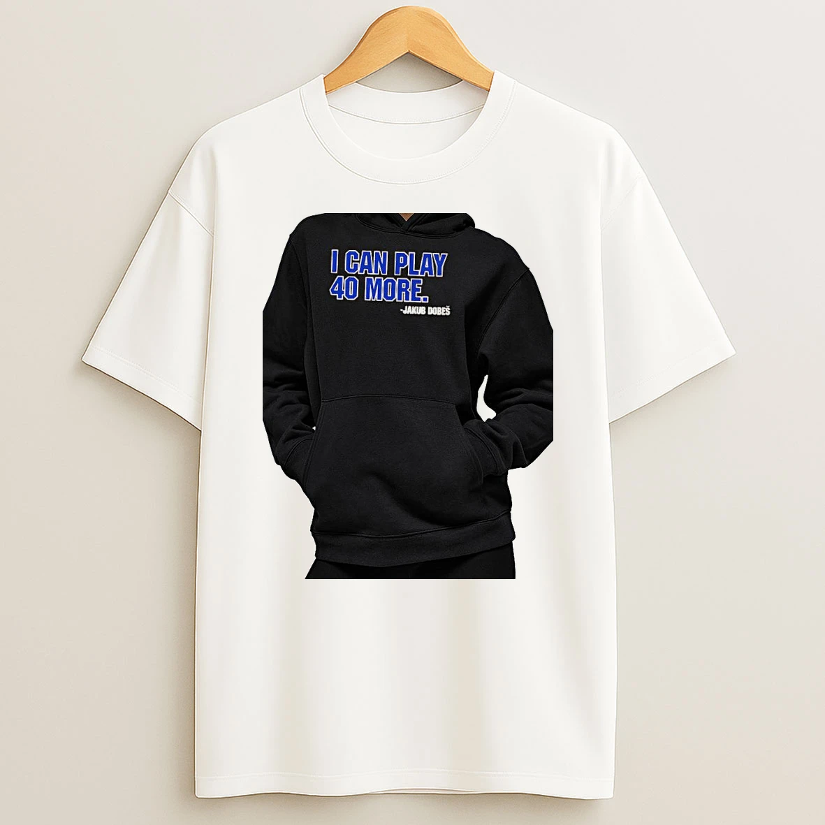 Officials Montreal Canadiens I Can Play 40 More Jakub Dobes Hockey Fans Premium T Shirt Sweatshirt Hoodie