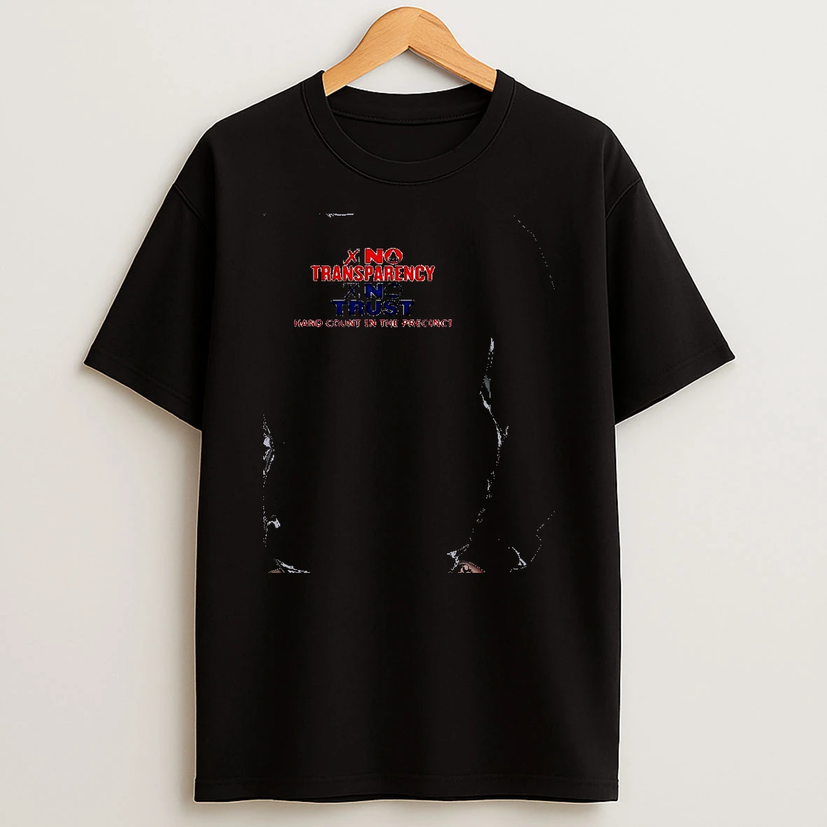 Officials No Transparency No Trust Hand Count In The Precinct Premium T Shirt Sweatshirt Hoodie
